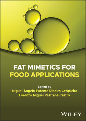 Cerqueira / Castro |  Fat Mimetics for Food Applications | Buch |  Sack Fachmedien