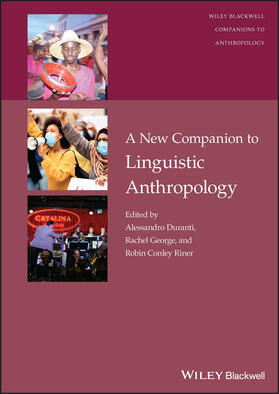 Duranti / George / Conley Riner |  A New Companion to Linguistic Anthropology | Buch |  Sack Fachmedien