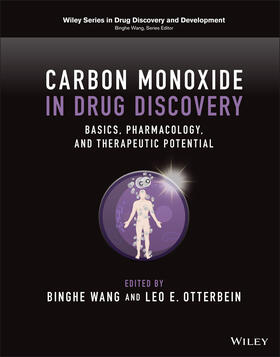 Wang / Otterbein |  Carbon Monoxide in Drug Discovery | Buch |  Sack Fachmedien