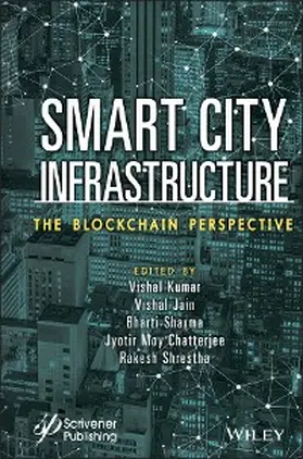 Kumar / Jain / Sharma |  Smart City Infrastructure | eBook | Sack Fachmedien