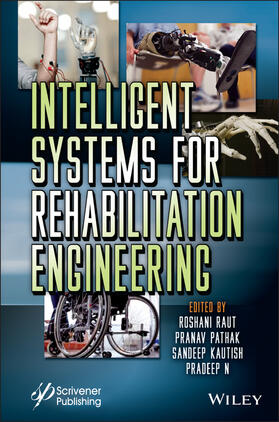 Raut / Pathak / Kautish |  Intelligent Systems for Rehabilitation Engineering | Buch |  Sack Fachmedien