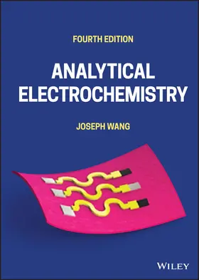 Wang |  Analytical Electrochemistry | Buch |  Sack Fachmedien