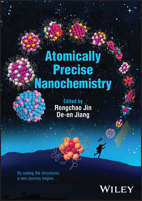 Jin / Jiang |  Atomically Precise Nanochemistry | Buch |  Sack Fachmedien