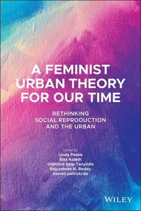 Peake / Koleth / Sarp Tanyildiz |  A Feminist Urban Theory for Our Time | Buch |  Sack Fachmedien