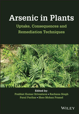 Srivastava / Singh / Parihar |  Arsenic in Plants | Buch |  Sack Fachmedien
