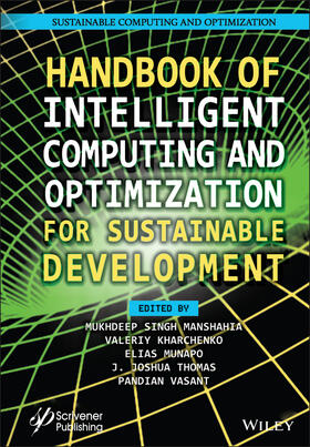 Manshahia / Kharchenko / Munapo |  Handbook of Intelligent Computing and Optimization for Sustainable Development | Buch |  Sack Fachmedien