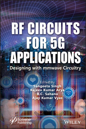 Singh / Arya / Sahana |  RF Circuits for 5g Applications | Buch |  Sack Fachmedien