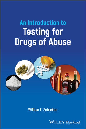 Schreiber |  An Introduction to Testing for Drugs of Abuse | Buch |  Sack Fachmedien