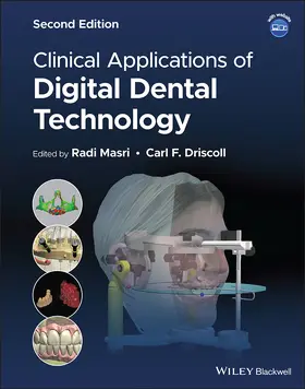 Driscoll / Masri |  Clinical Applications of Digital Dental Technology | Buch |  Sack Fachmedien