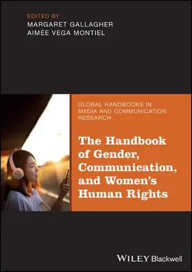 Gallagher / Montiel |  The Handbook of Gender, Communication, and Women's Human Rights | Buch |  Sack Fachmedien