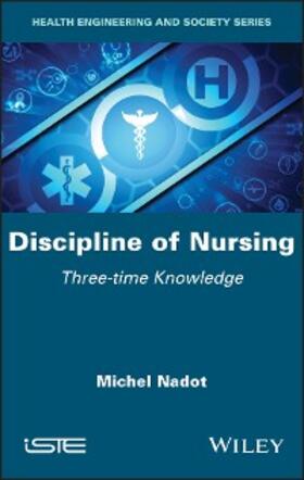 Nadot |  Discipline of Nursing | eBook | Sack Fachmedien