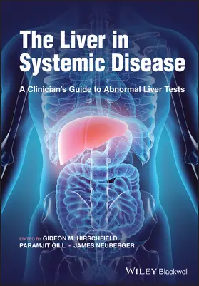 Hirschfield / Gill / Neuberger |  The Liver in Systemic Disease | Buch |  Sack Fachmedien