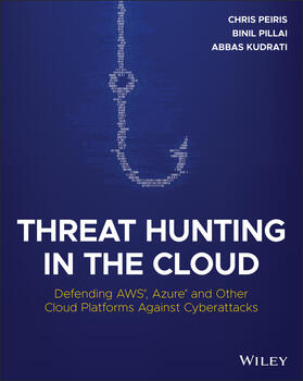 Kudrati / Peiris / Pillai |  Threat Hunting in the Cloud | Buch |  Sack Fachmedien
