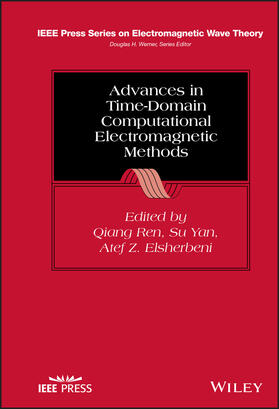 Ren / Yan / Elsherbeni |  Advances in Time-Domain Computational Electromagnetic Methods | Buch |  Sack Fachmedien