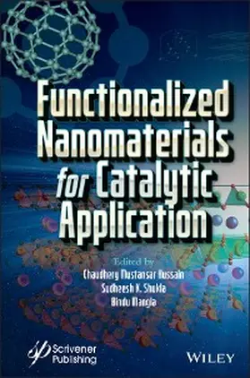 Hussain / Shukla / Mangla |  Functionalized Nanomaterials for Catalytic Application | eBook | Sack Fachmedien