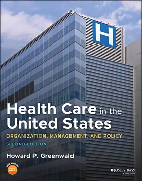 Greenwald |  Health Care in the United States | Buch |  Sack Fachmedien