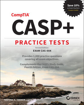 Tanner |  Casp+ Comptia Advanced Security Practitioner Practice Tests | Buch |  Sack Fachmedien