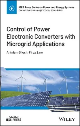 Ghosh / Zare |  Control of Power Electronic Converters with Microgrid Applications | eBook | Sack Fachmedien