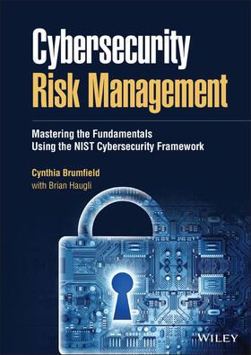 Brumfield / Haugli |  Cybersecurity Risk Management | Buch |  Sack Fachmedien