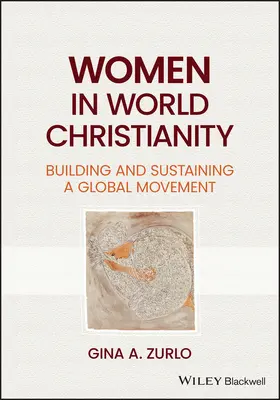 Zurlo |  Women in World Christianity | Buch |  Sack Fachmedien