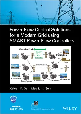 Sen |  Power Flow Control Solutions for a Modern Grid Using Smart Power Flow Controllers | Buch |  Sack Fachmedien