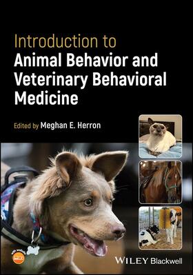 Herron |  Introduction to Animal Behavior and Veterinary Behavioral Medicine | Buch |  Sack Fachmedien