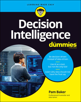 Baker |  Decision Intelligence for Dummies | Buch |  Sack Fachmedien