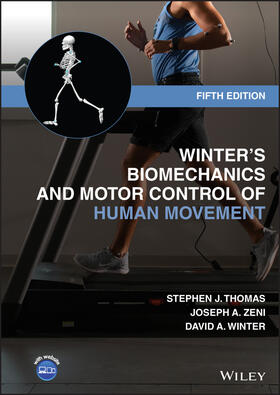 Winter / Thomas / Zeni |  Winter's Biomechanics and Motor Control of Human Movement | Buch |  Sack Fachmedien