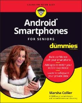 Collier |  Android Smartphones For Seniors For Dummies | eBook | Sack Fachmedien