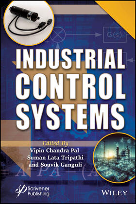 Ganguli / Pal / Tripathi |  Industrial Control Systems | Buch |  Sack Fachmedien