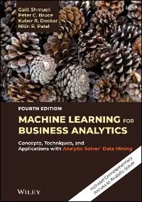 Shmueli / Bruce / Deokar |  Machine Learning for Business Analytics | eBook | Sack Fachmedien