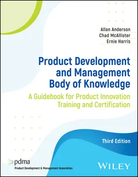 Anderson / McAllister / Harris |  Product Development and Management Body of Knowledge | Buch |  Sack Fachmedien