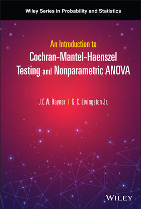 Rayner / Livingston |  An Introduction to Cochran-Mantel-Haenszel Testing and Nonparametric ANOVA | Buch |  Sack Fachmedien
