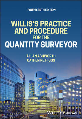 Ashworth / Higgs |  Willis's Practice and Procedure for the Quantity Surveyor | Buch |  Sack Fachmedien