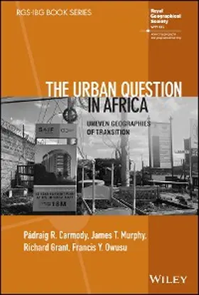 Carmody / Murphy / Grant |  The Urban Question in Africa | eBook | Sack Fachmedien