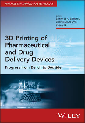 Lamprou / Douroumis / Qi |  3D Printing of Pharmaceutical and Drug Delivery Devices | Buch |  Sack Fachmedien