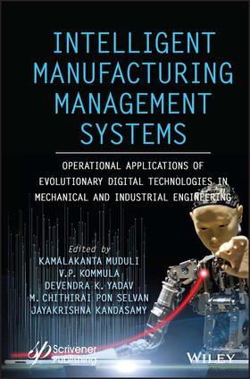 Yadav / Muduli / Kandasamy |  Intelligent Manufacturing Management Systems | Buch |  Sack Fachmedien