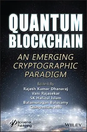 Dhanaraj / Rajasekar / Islam |  Quantum Blockchain | eBook | Sack Fachmedien