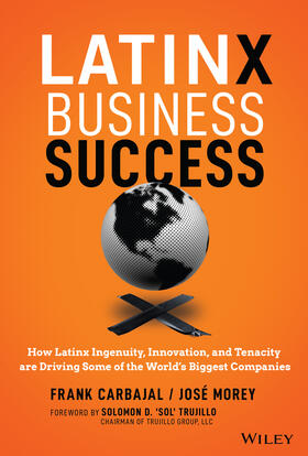 Carbajal / Morey |  Latinx Business Success | Buch |  Sack Fachmedien