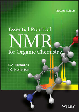 Richards / Hollerton |  Essential Practical NMR for Organic Chemistry | Buch |  Sack Fachmedien