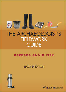 Kipfer |  Archaeologist's Fieldwork Guide | Buch |  Sack Fachmedien