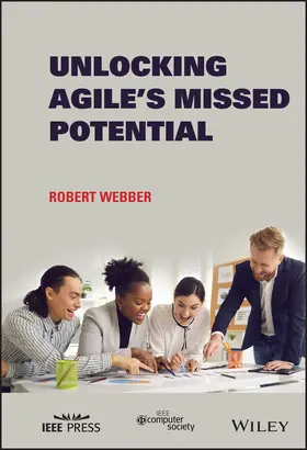 Webber |  Unlocking Agile's Missed Potential | Buch |  Sack Fachmedien