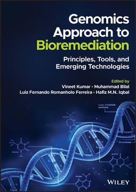 Kumar / Bilal / Romanholo Ferreira | Genomics Approach to Bioremediation | Buch | 978-1-119-85210-0 | sack.de