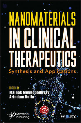 Mukhopadhyay / Kuila |  Nanomaterials in Clinical Therapeutics | Buch |  Sack Fachmedien