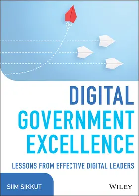 Sikkut |  Digital Government Excellence | Buch |  Sack Fachmedien