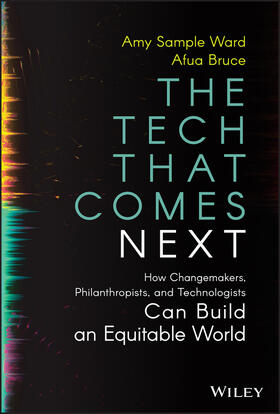 Sample Ward / Bruce |  The Tech That Comes Next | Buch |  Sack Fachmedien