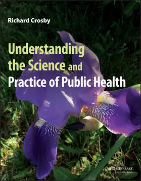 Crosby |  Understanding the Science and Practice of Public Health | Buch |  Sack Fachmedien