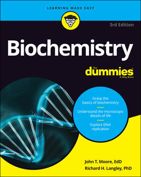 Moore / Langley |  Biochemistry For Dummies | Buch |  Sack Fachmedien