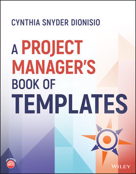 Dionisio |  A Project Manager's Book of Templates | Buch |  Sack Fachmedien