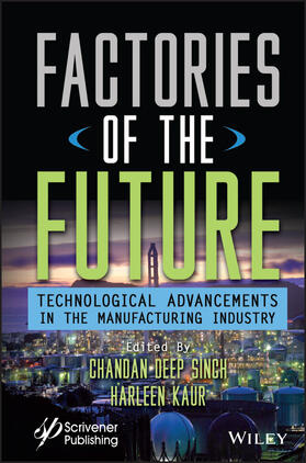Singh / Kaur |  Factories of the Future | Buch |  Sack Fachmedien